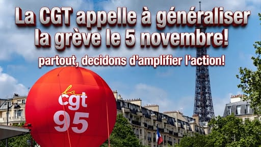 La CGT appelle à généraliser la grève le 5 novembre